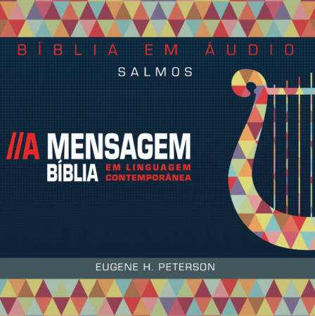 Conheça mais sobre o CD Salmos, da Bíblia A Mensagem