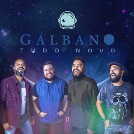 Confira Tudo Novo, o novo clipe da banda Gálbano